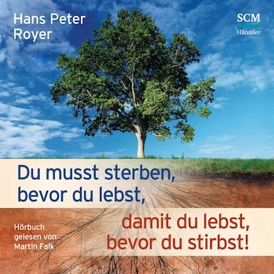 Cover von Du musst sterben, bevor du lebst, damit du lebst, bevor du stirbst