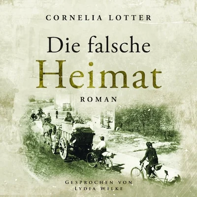 Cover von Die falsche Heimat