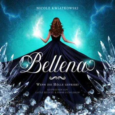Cover von Bellena: Wenn die Hölle gefriert