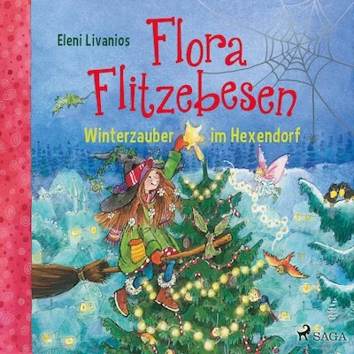 Cover von Flora Flitzebesen – Winterzauber im Hexendorf