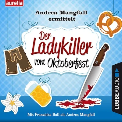 Cover von Der Ladykiller vom Oktoberfest