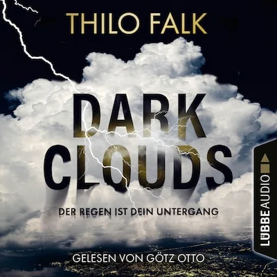 Cover von Dark Clouds - Der Regen ist dein Untergang