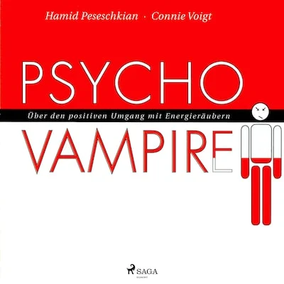 Cover von Psychovampire - Über den positiven Umgang mit Energieräubern