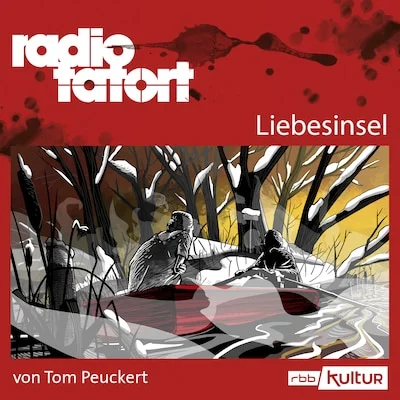 Cover von ARD Radio Tatort, Liebesinsel