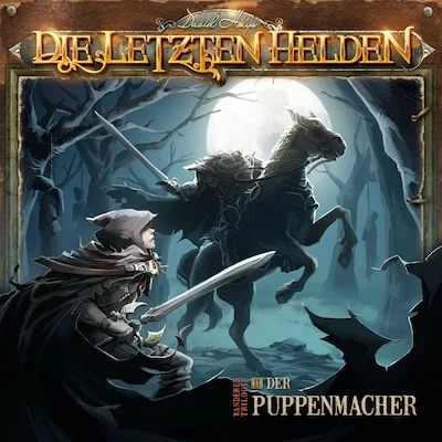 Cover von Die Letzten Helden, Wanderer Trilogie, Episode 2: Der Puppenmacher