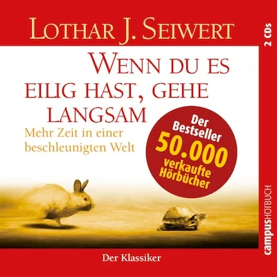 Cover von Wenn du es eilig hast, gehe langsam