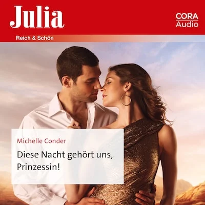 Cover von Diese Nacht gehört uns, Prinzessin!