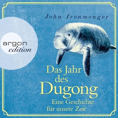 Cover von Das Jahr des Dugong - Eine Geschichte für unsere Zeit