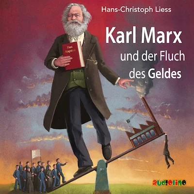 Cover von Karl Marx und der Fluch des Geldes