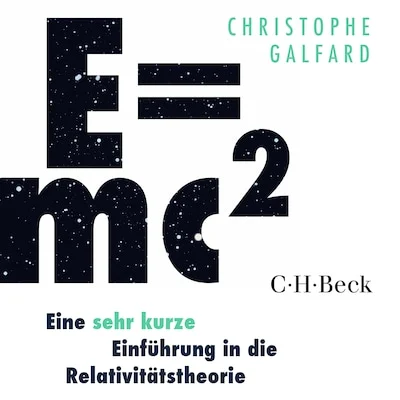 Cover von E=mc² - Eine sehr kurze Einführung in die Relativitätstheorie