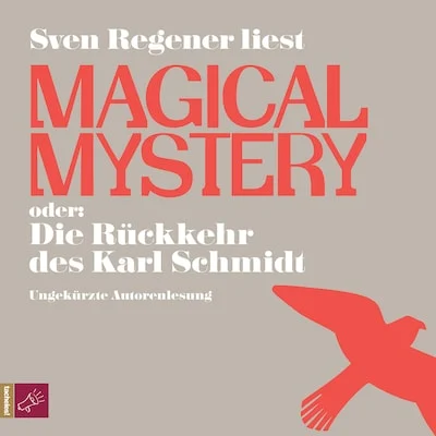 Cover von Magical Mystery oder: Die Rückkehr des Karl Schmidt