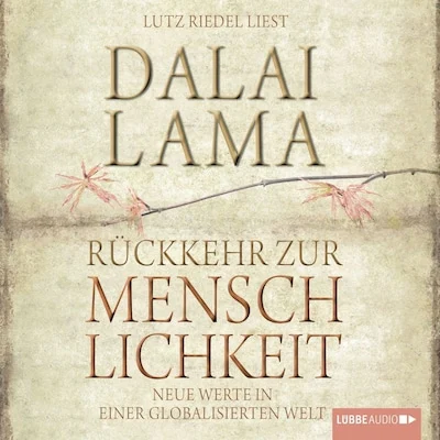 Cover von Rückkehr zur Menschlichkeit: Neue Werte in einer globalisierten Welt