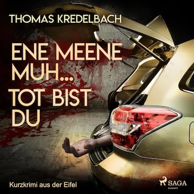 Cover von Ene meene muh... tot bist du