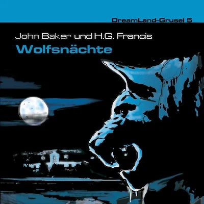 Cover von Dreamland Grusel, Folge 5: Wolfsnächte
