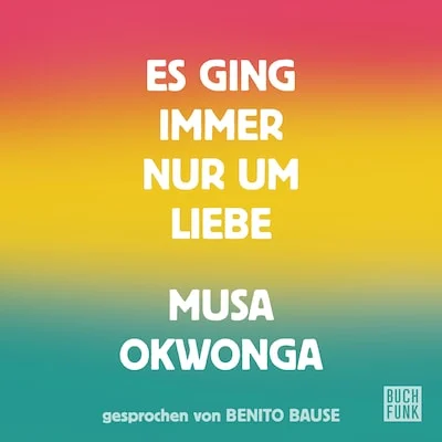 Cover von Es ging immer nur um Liebe