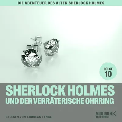 Cover von Sherlock Holmes und der verräterische Ohrring