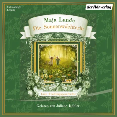 Cover von Die Sonnenwächterin: Eine Frühlingsgeschichte