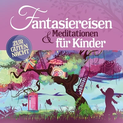 Cover von Fantasiereisen und Meditationen für Kinder