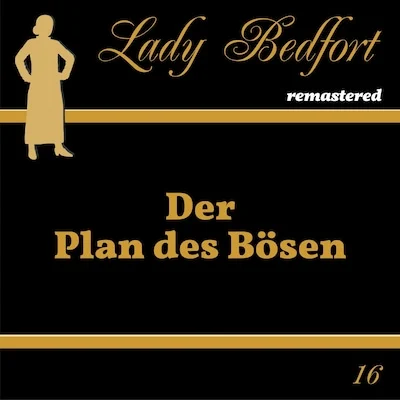 Cover von Folge 16: Der Plan des Bösen