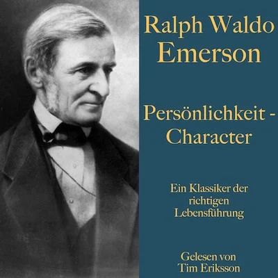 Cover von Ralph Waldo Emerson: Persönlichkeit – Character