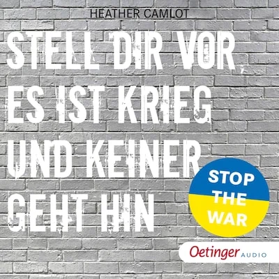 Cover von Stell dir vor, es ist Krieg und keiner geht hin