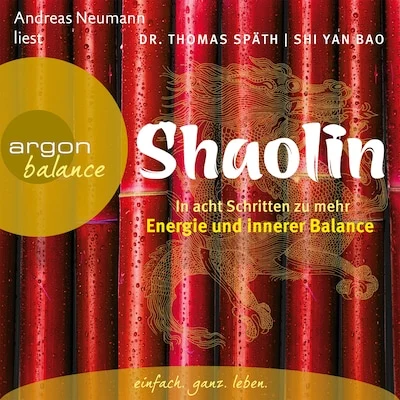 Cover von Shaolin - In acht Schritten zu mehr Energie und innerer Balance