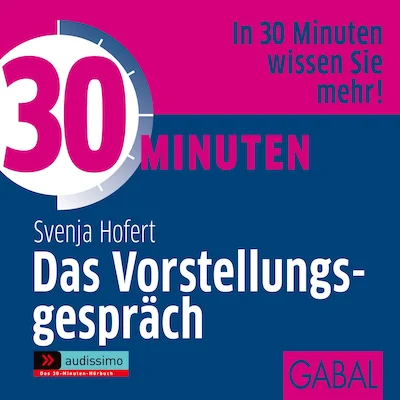 Cover von 30 Minuten Das Vorstellungsgepräch