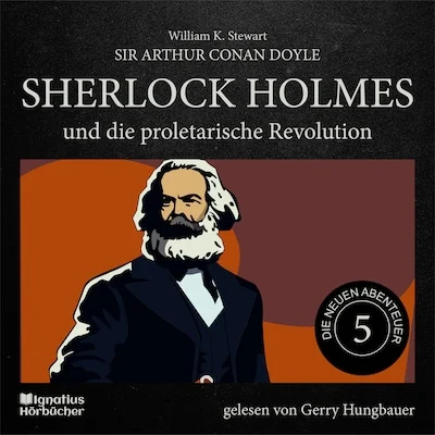 Cover von Sherlock Holmes und die proletarische Revolution (Die neuen Abenteuer, Folge 5)