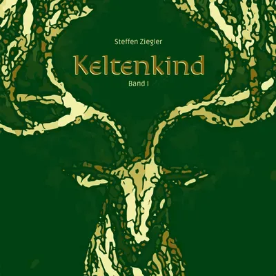 Cover von Keltenkind: Band I