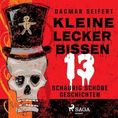 Cover von Kleine Leckerbissen - 13 schaurig schöne Geschichten
