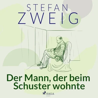Cover von Der Mann, der beim Schuster wohnte