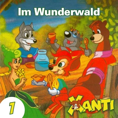 Cover von Xanti, Folge 1: Im Wunderwald