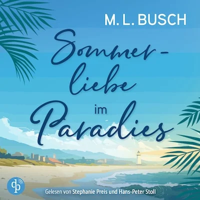 Cover von Sommerliebe im Paradies | Second Chance Liebesroman Hörbuch