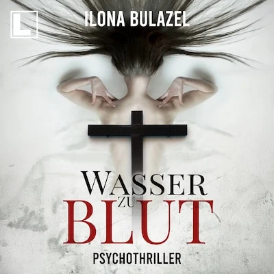 Cover von Wasser zu Blut