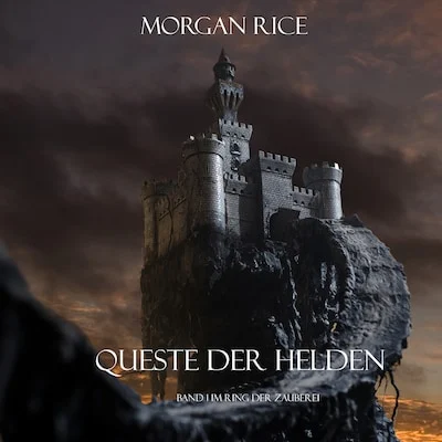 Cover von Queste der Helden (Band 1 im Ring der Zauberei)