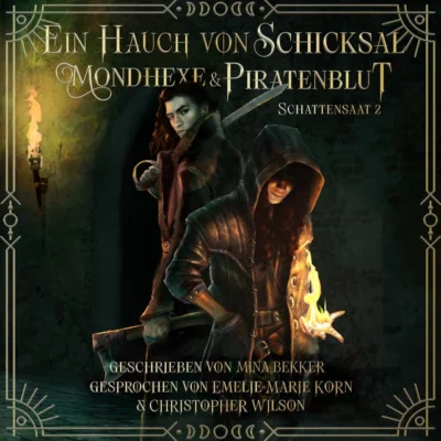 Cover von Ein Hauch von Schicksal: Mondhexe & Piratenblut: Schattensaat 2: Unabhängig von Scátha lesbar!⎥Epische Dark Fantasy⎥Magie, Piraten und eine non-toxic Liebesgeschichte