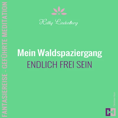 Cover von Mein Waldspaziergang - Fantasiereise - Geführte Meditation