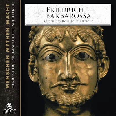 Cover von Friedrich I. Barbarossa