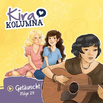 Cover von Kira Kolumna, Folge 29: Getäuscht