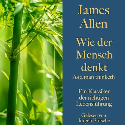 Cover von James Allen: Wie der Mensch denkt – As a man thinketh