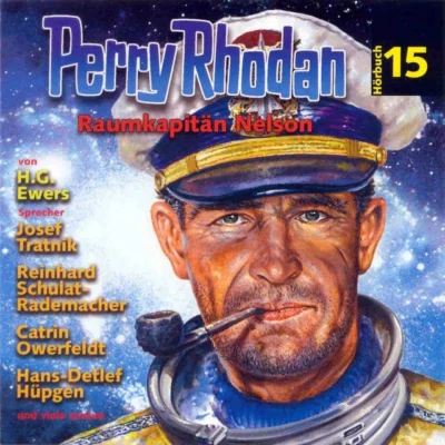 Cover von Perry Rhodan Hörspiel: Raumkapitän Nelson: Ein abgeschlossenes Hörspiel aus dem Perryversum