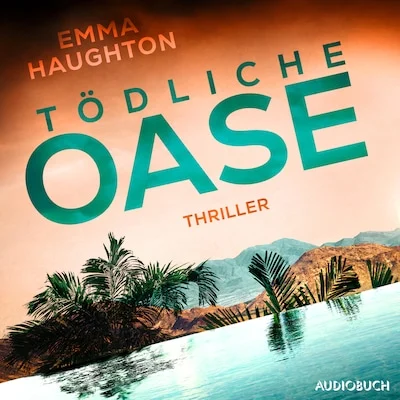 Cover von Tödliche Oase