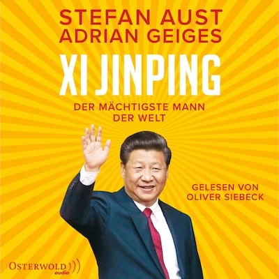 Cover von Xi Jinping – der mächtigste Mann der Welt